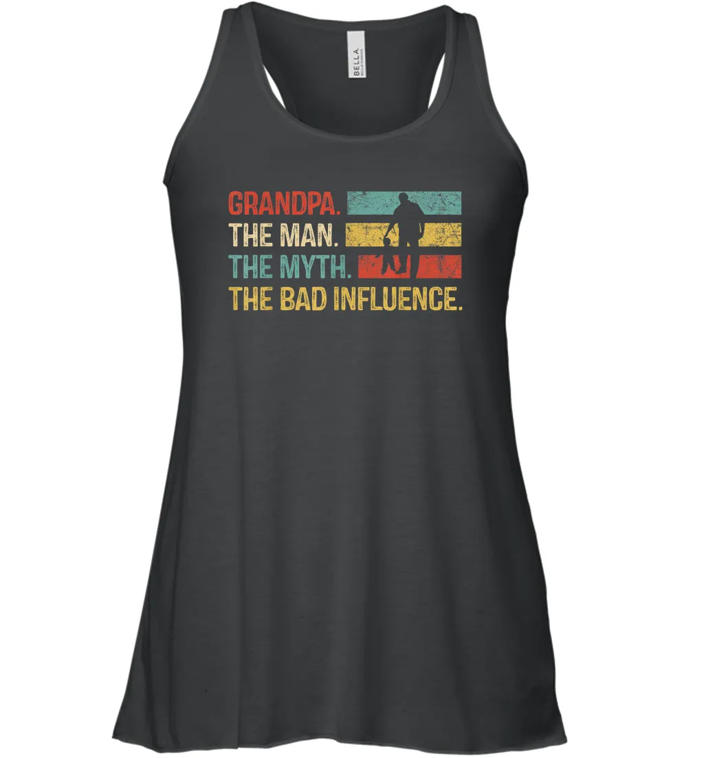 Mens Grandpa The Man The Myth The Bad Influence Gift Women Racerback Tank