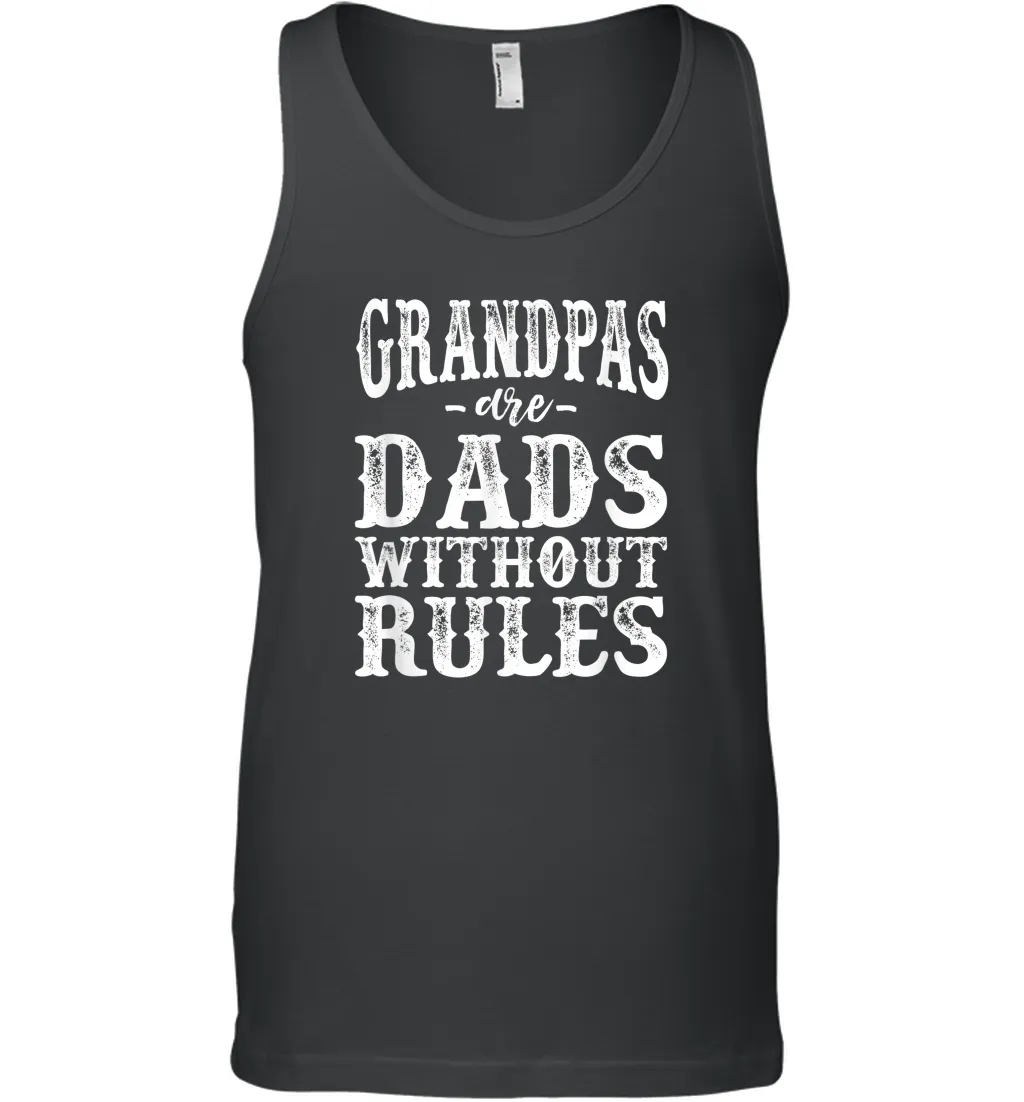 Mens Grandpas are dads without rules Men Cotton Tank Top